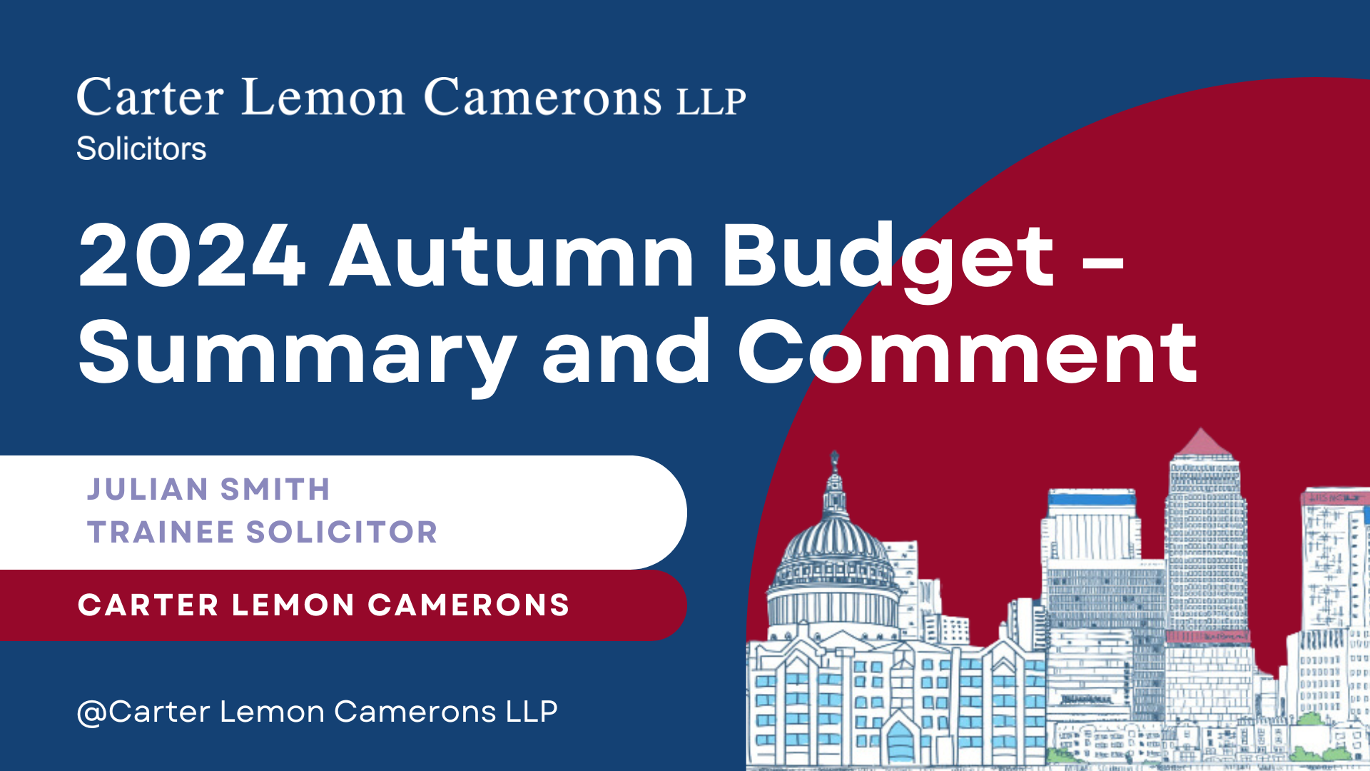 2024 Autumn Budget – Summary and Comment