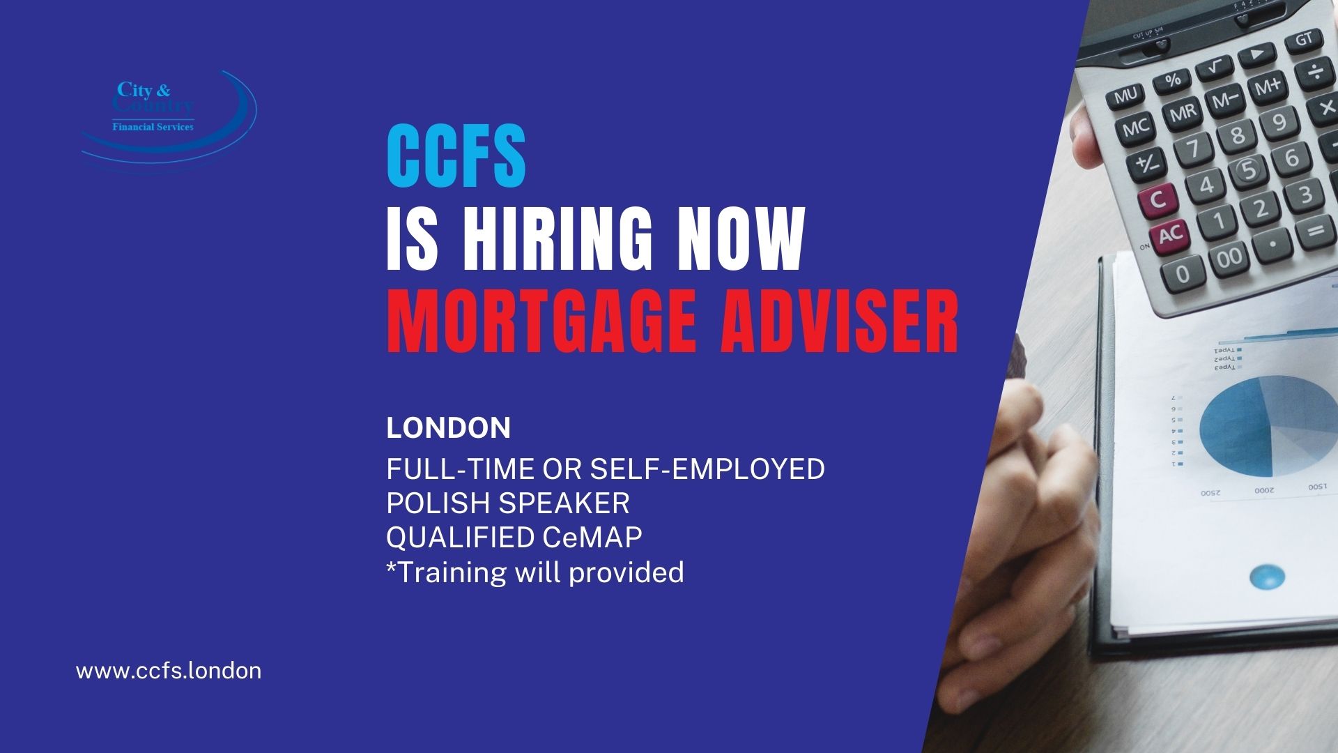 CCFS Recruiting for Mortgage Adviser